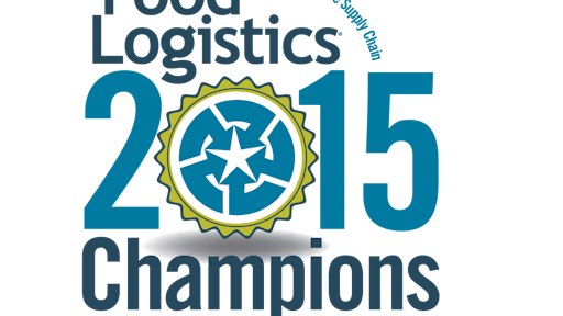 The 2015 Food Logistics Champions March 2015 Food Logistics Food Logistics