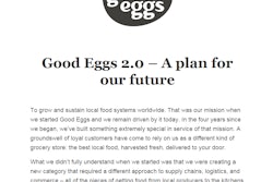 Good Eggs officials said it was forced to regroup its efforts due to missteps related to supply chain, logistics and e-commerce.