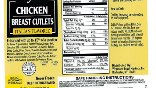 The chicken items were produced on Jan. 3, 2016. The following products are subject to recall: Approximately 1-pound, vacuum-sealed packages containing “Wegmans Italian Flavored Chicken Breast Cutlet” with a use-by date of 1/24/2016; Approximately 1-pound, vacuum-sealed packages containing “Wegmans Brown Sugar Barbecue Seasoned Chicken Breast Cutlet” with a use-by date of 1/15/2016; 3-pound, vacuum-sealed packages containing “Wegmans Garlic & Fennel Whole Chicken Roaster” with a use-by date of 1/13/2016; and 1-pound, vacuum-sealed packages containing “Wokery Sherry Chicken 27482” with use-by date of 1/13/2016.