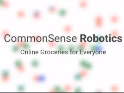 CommonSense Robotics Raise $20 million For Automated Grocery ...